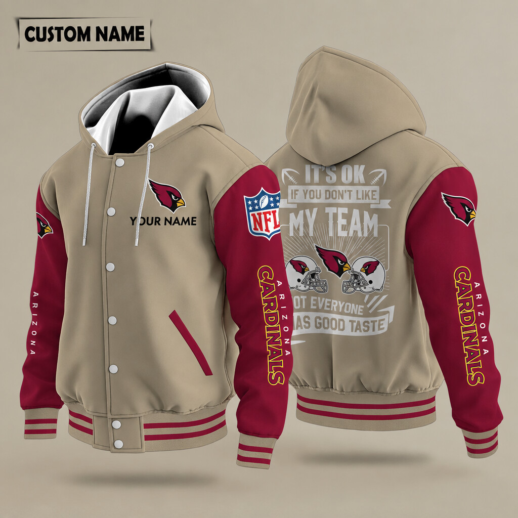 Arizona Cardinals It's OK If You Don't Like My Team Hooded Letterman Jacket Custom Name P5GYSR