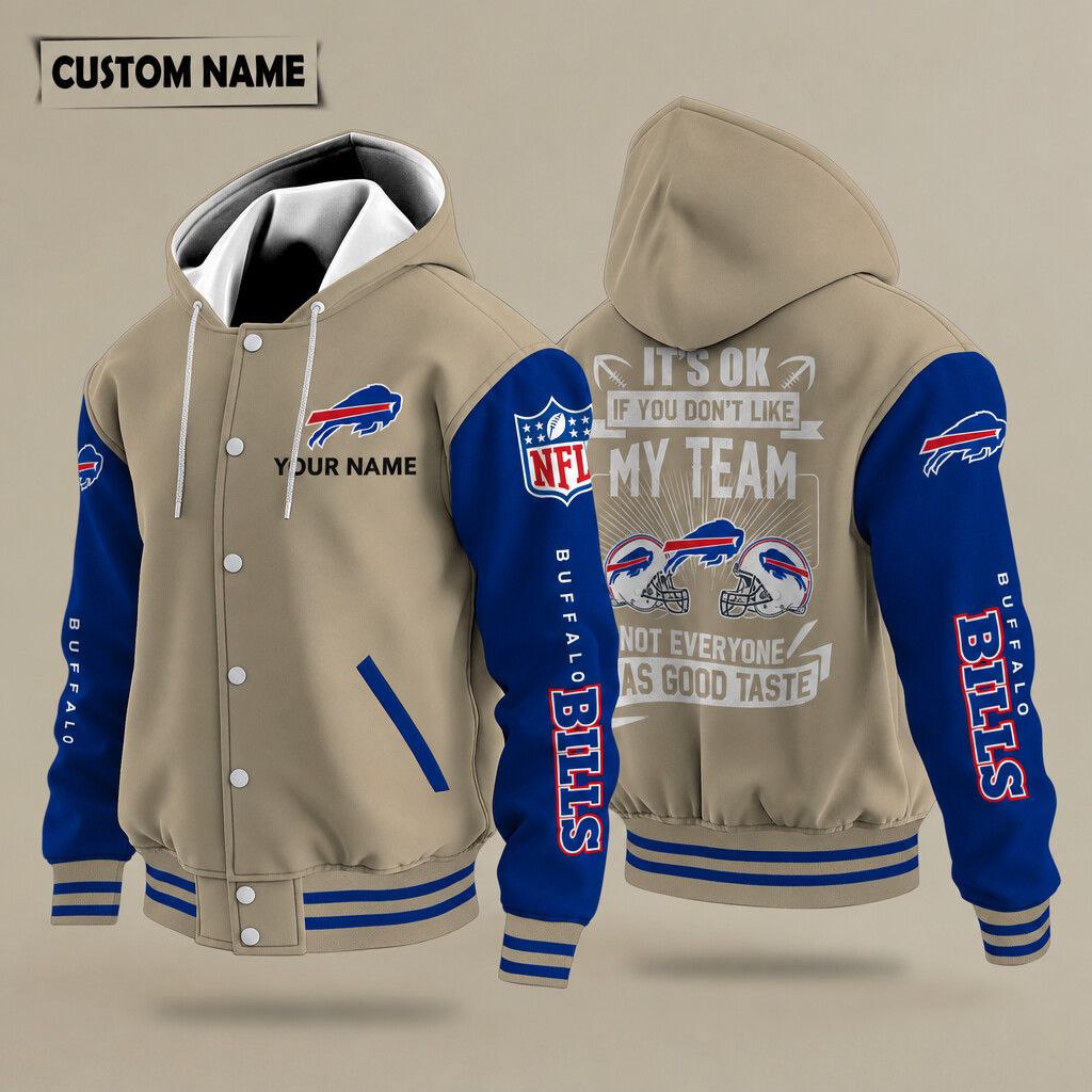 Buffalo Bills It's OK If You Don't Like My Team Hooded Letterman Jacket Custom Name P754LQ