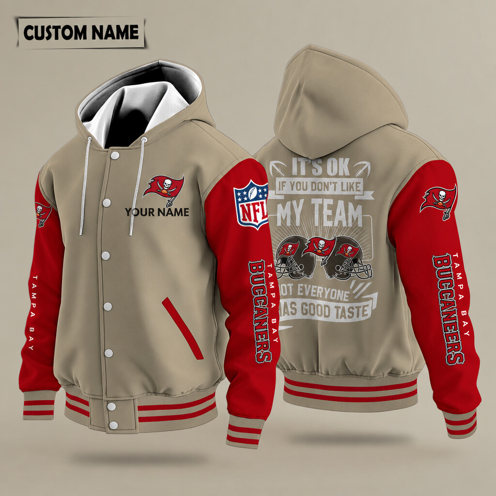 Tampa Bay Buccaneers It's OK If You Don't Like My Team Hooded Letterman Jacket Custom Name PDTN4B