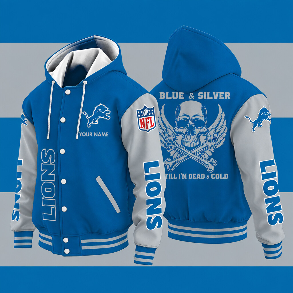Detroit Lions Blue & Silver Till I'm Dead Hooded Letterman Jacket Custom Name P57YJK