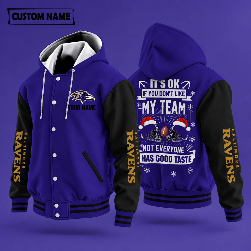 Baltimore Ravens It's OK If You Don't Like My Team Christmas Hooded Letterman Jacket Custom Name PPM709