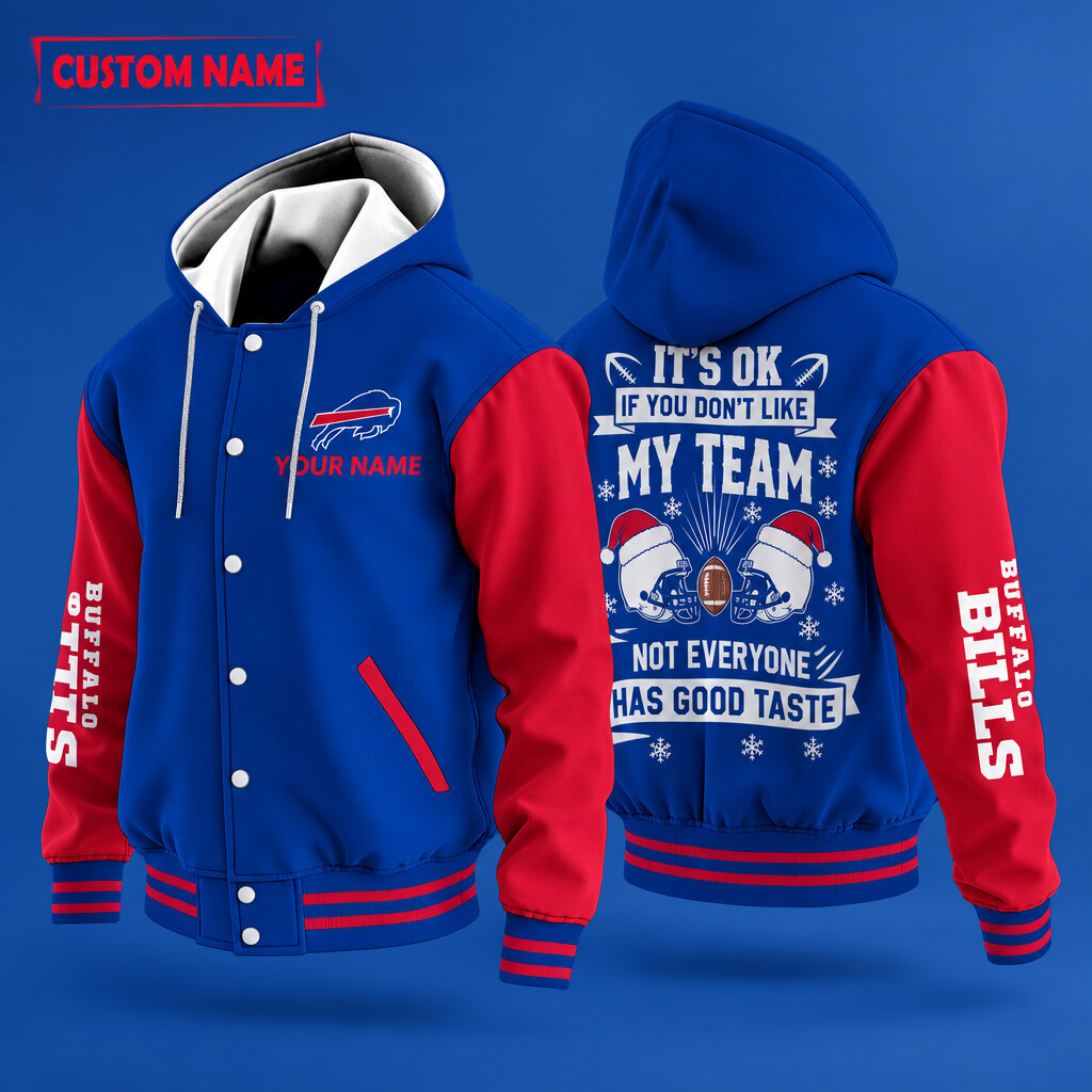 Buffalo Bills It's OK If You Don't Like My Team Christmas Hooded Letterman Jacket Custom Name PDKK59