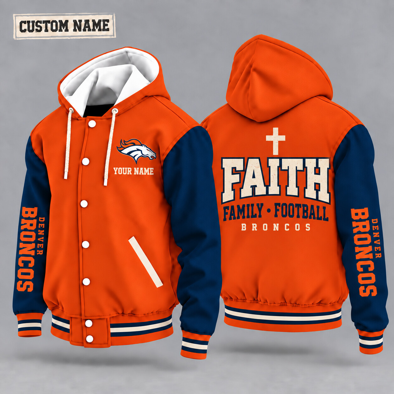 Denver Broncos Faith Family Football Hooded Letterman Jacket Custom Name PLHHQH