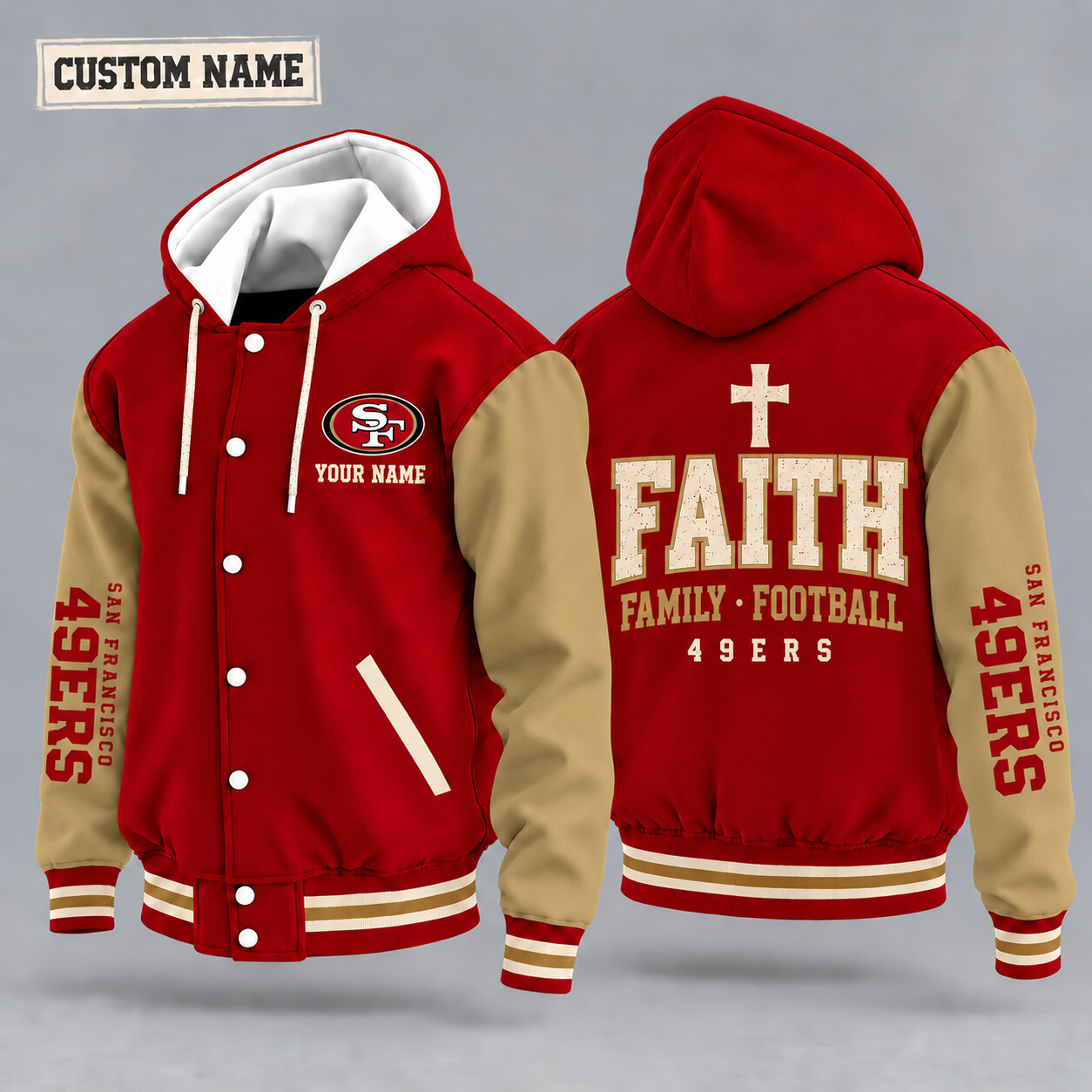San Francisco 49ers Faith Family Football Hooded Letterman Jacket Custom Name PO2FQ6