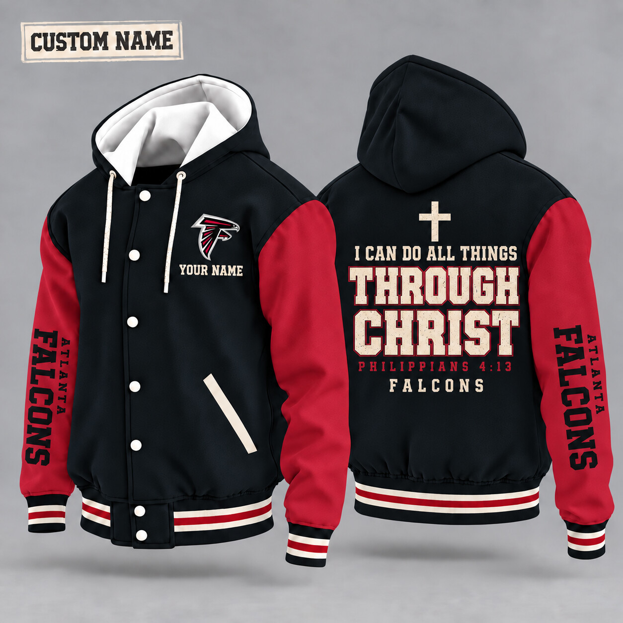 Atlanta Falcons I Can Do All Things Through Christ Hooded Letterman Jacket Custom Name P50HV1