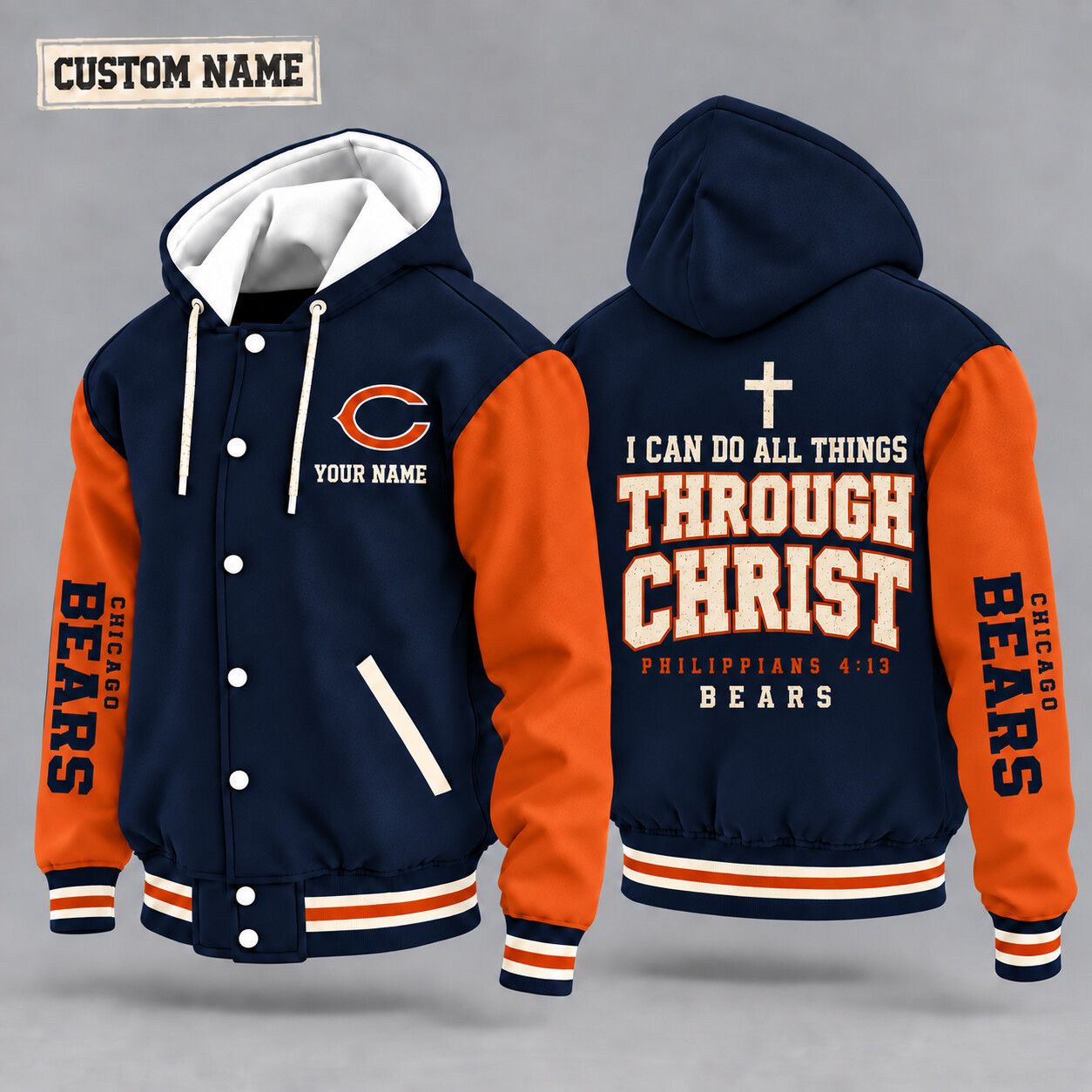 Chicago Bears I Can Do All Things Through Christ Hooded Letterman Jacket Custom Name PDGU93