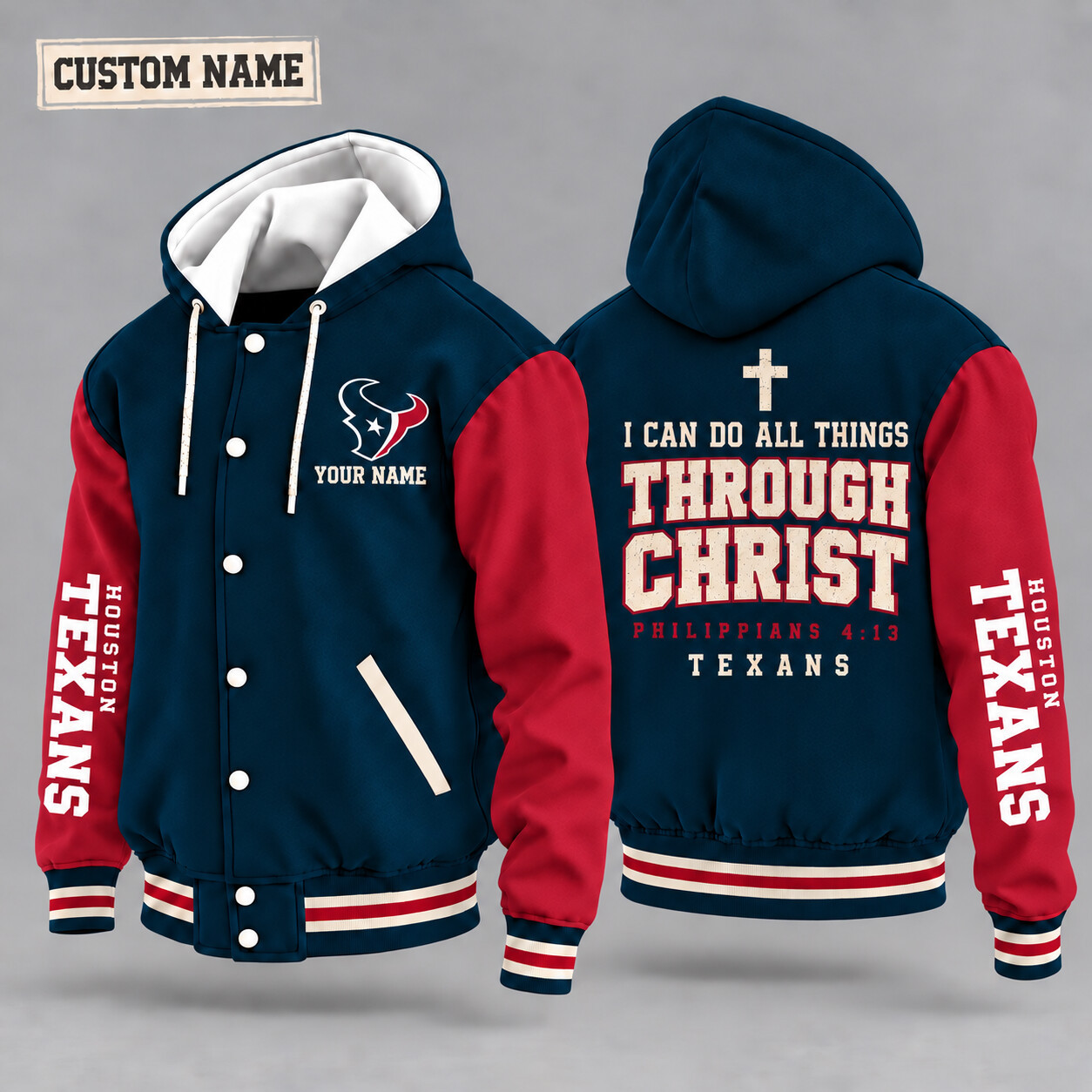 Houston Texans I Can Do All Things Through Christ Hooded Letterman Jacket Custom Name PNEGJG