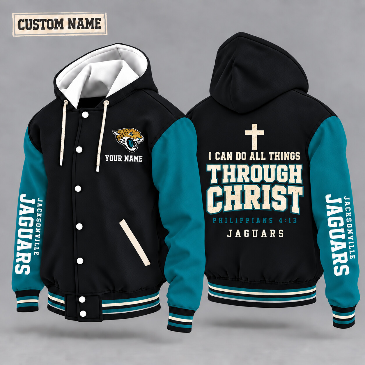 Jacksonville Jaguars I Can Do All Things Through Christ Hooded Letterman Jacket Custom Name P2H9XH