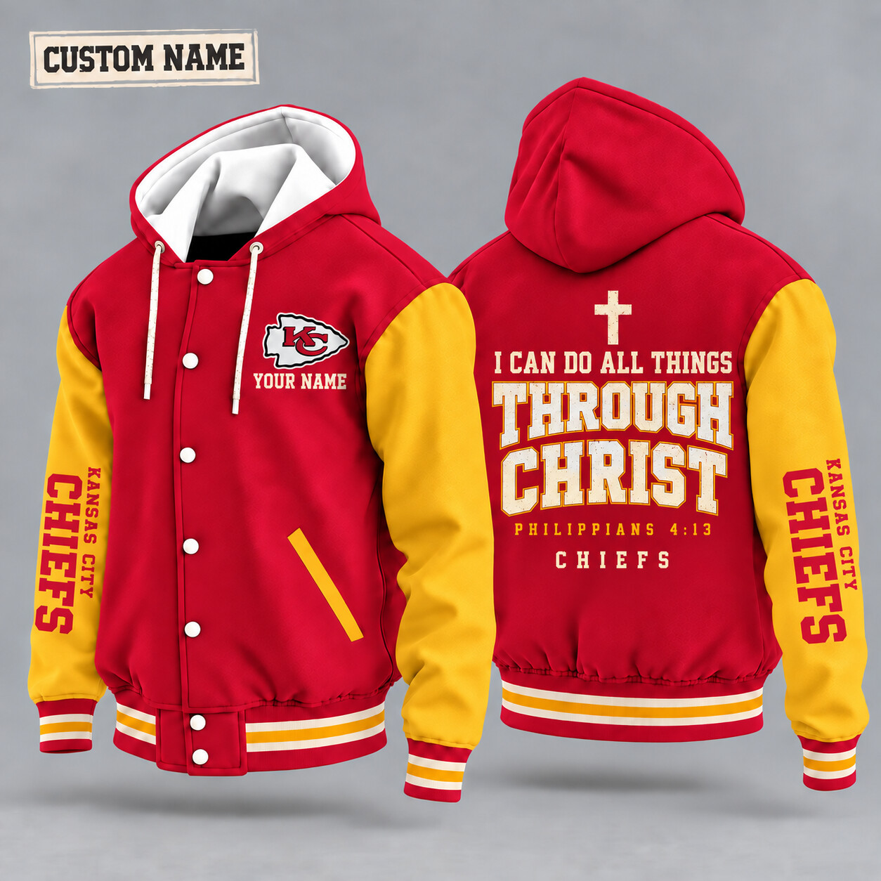 Kansas City Chiefs I Can Do All Things Through Christ Hooded Letterman Jacket Custom Name PZMTSQ