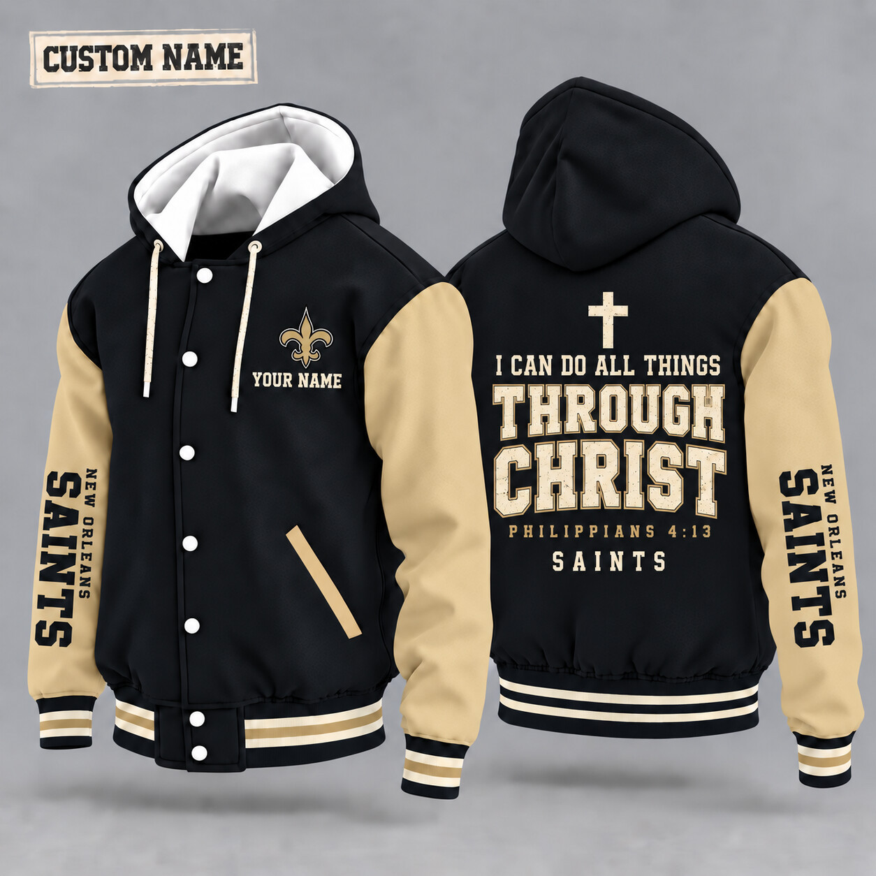 New Orleans Saints I Can Do All Things Through Christ Hooded Letterman Jacket Custom Name PXN8XW