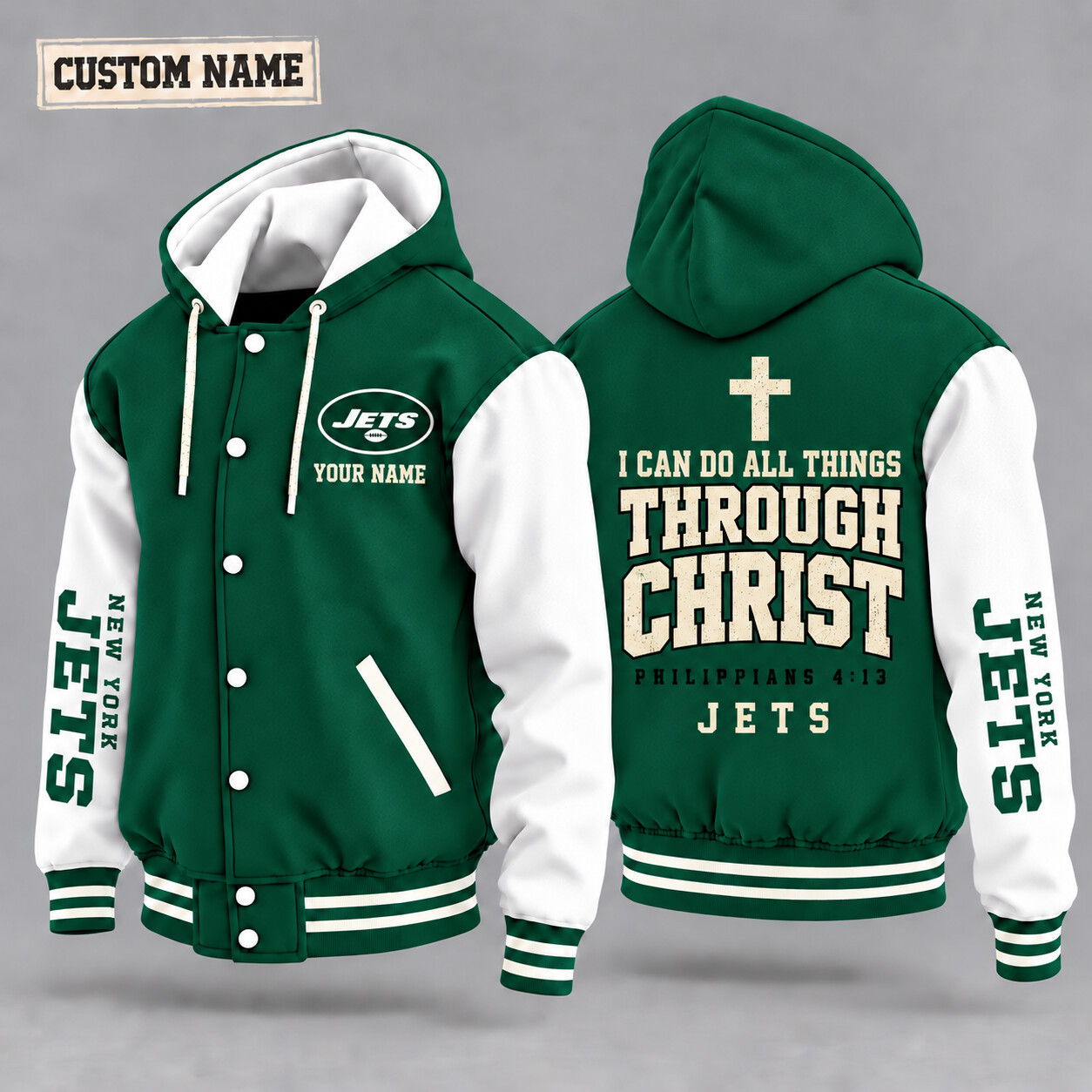 New York Jets I Can Do All Things Through Christ Hooded Letterman Jacket Custom Name P740BZ