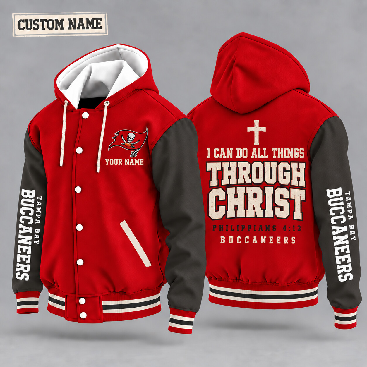 Tampa Bay Buccaneers I Can Do All Things Through Christ Hooded Letterman Jacket Custom Name PBNT3H