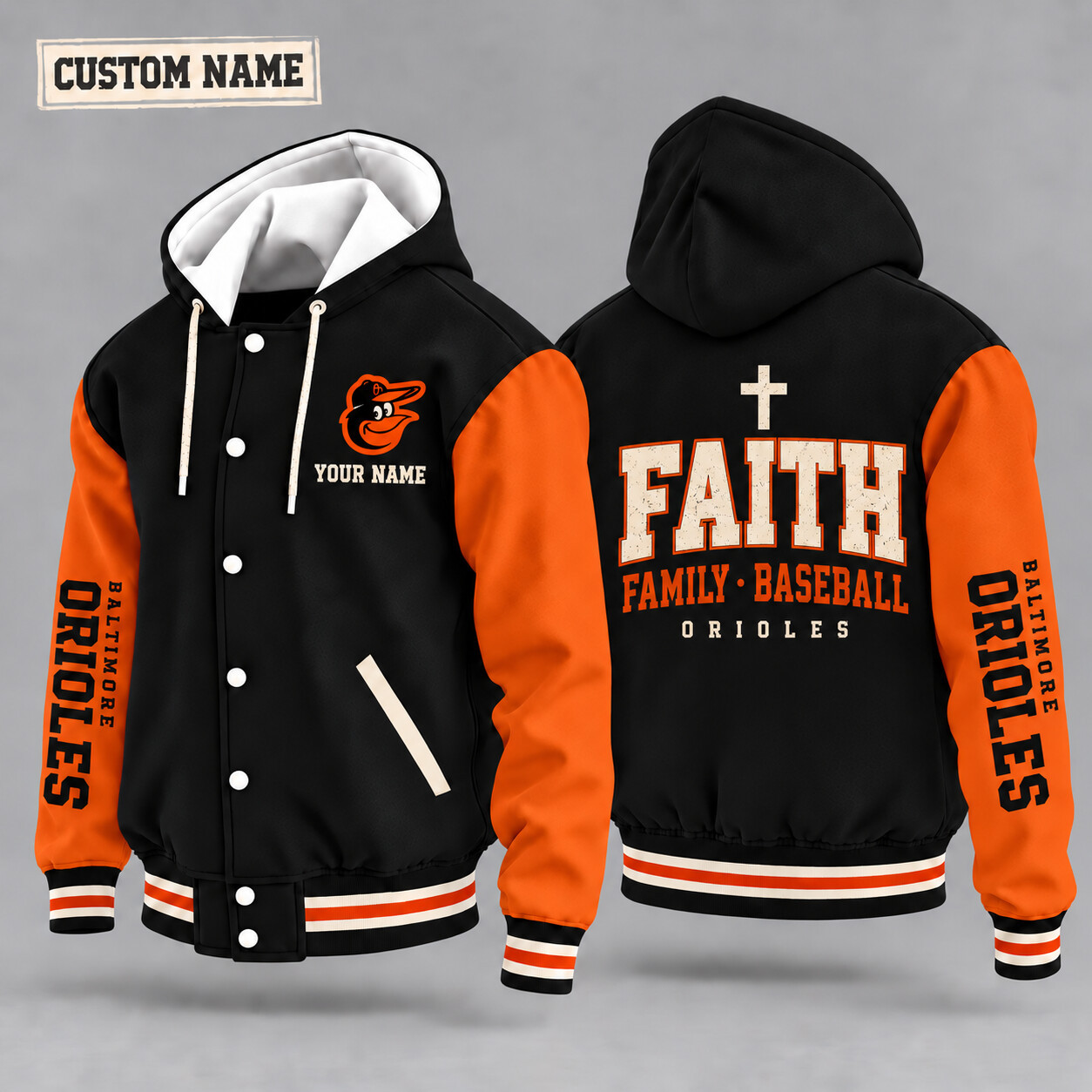 Baltimore Orioles Faith Family Baseball Hooded Letterman Jacket Custom Name PT6WCX