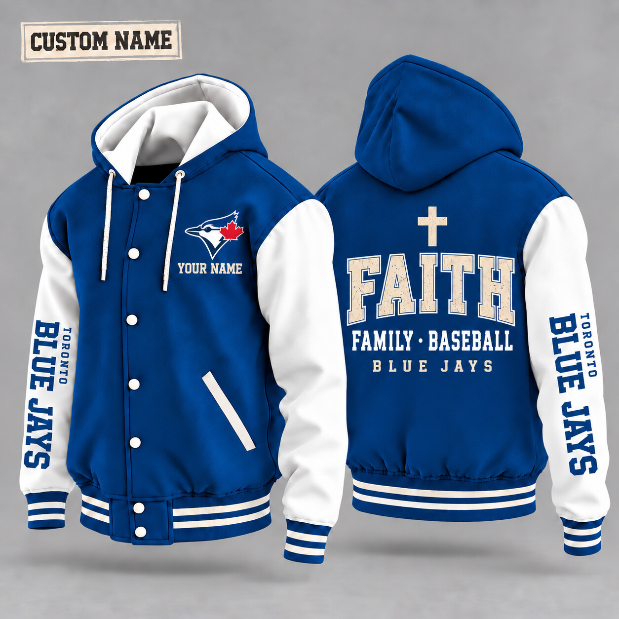 Toronto Blue Jays Faith Family Baseball Hooded Letterman Jacket Custom Name PQE4UH
