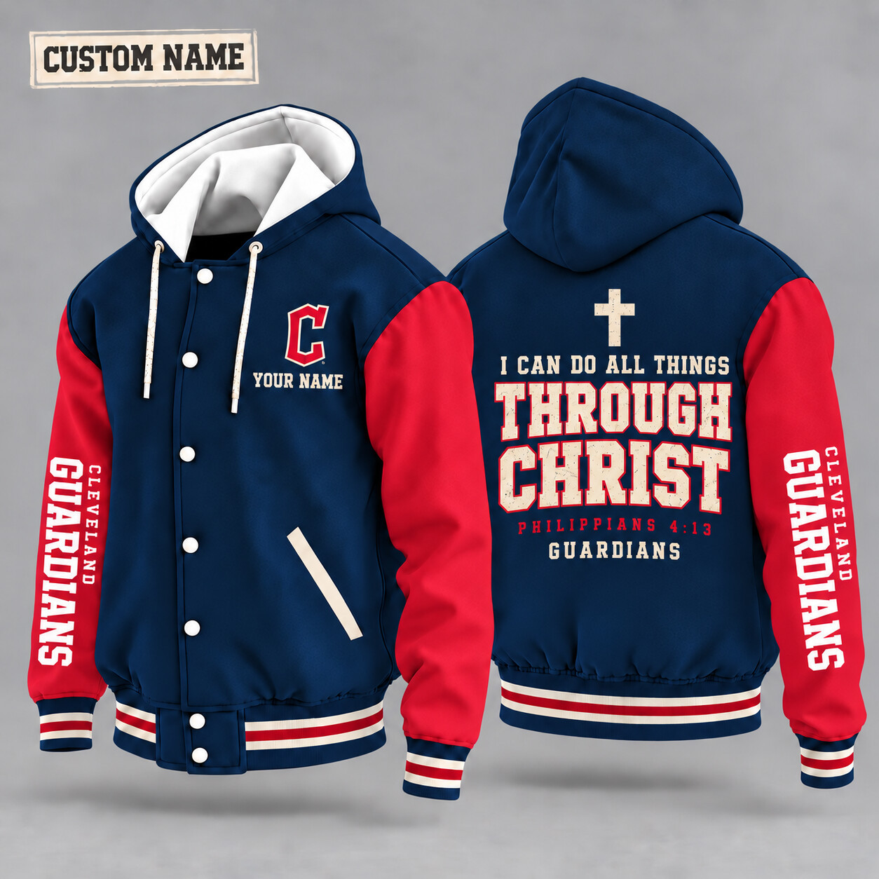 Cleveland Guardians I Can Do All Things Through Christ Hooded Letterman Jacket Custom Name PMRM88