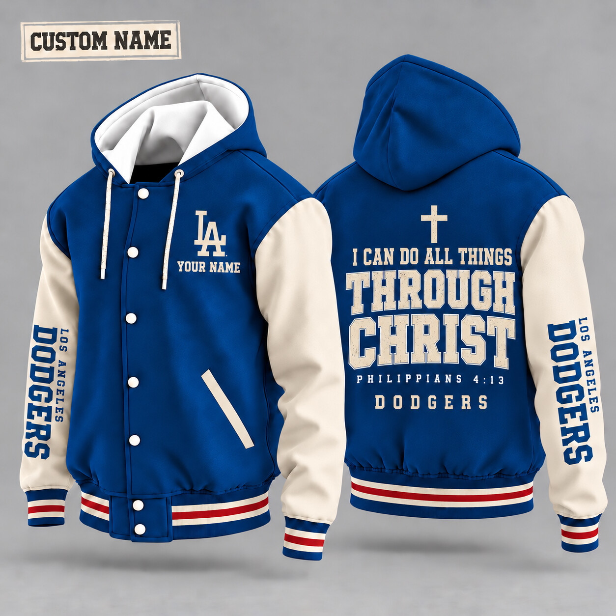 Los Angeles Dodgers I Can Do All Things Through Christ Hooded Letterman Jacket Custom Name PXMFE0