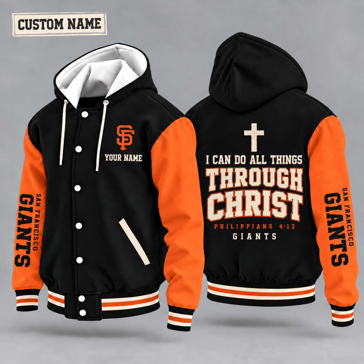 San Francisco Giants I Can Do All Things Through Christ Hooded Letterman Jacket Custom Name PDWUQV