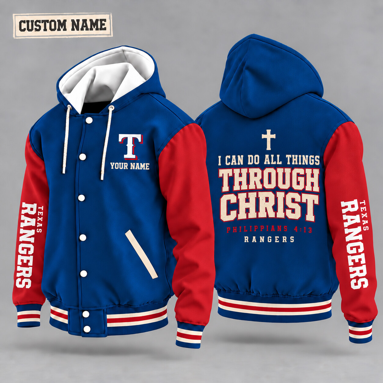 Texas Rangers I Can Do All Things Through Christ Hooded Letterman Jacket Custom Name P98FR0