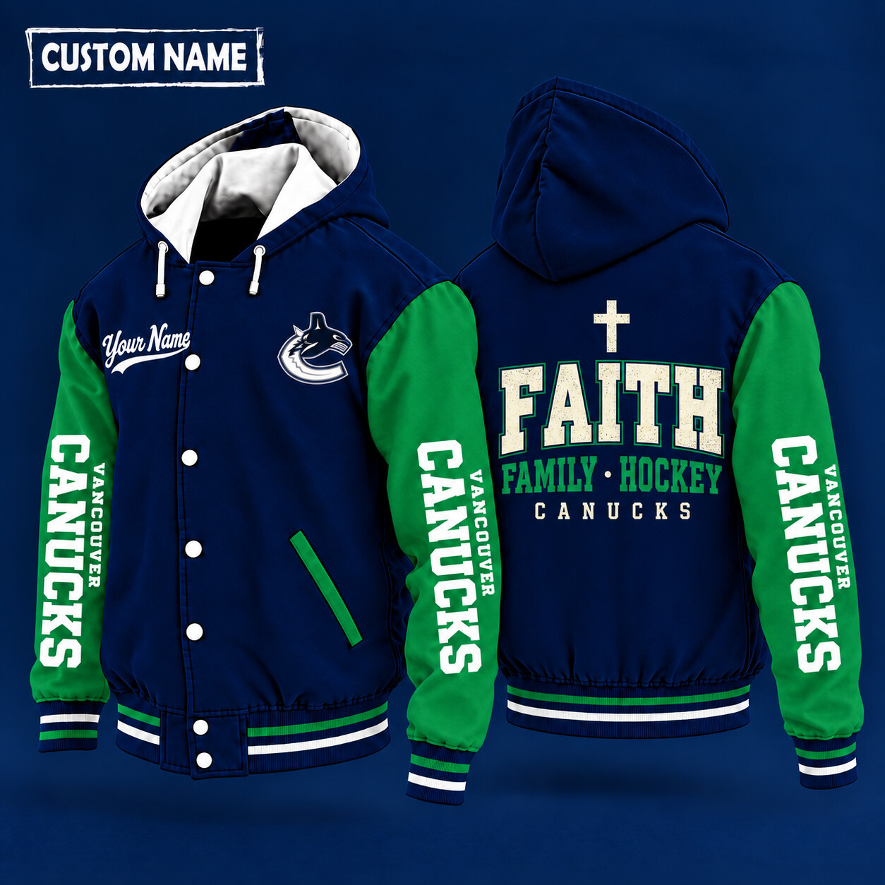 Vancouver Canucks Faith Family Hockey Hooded Letterman Jacket Custom Name PZ5TXR