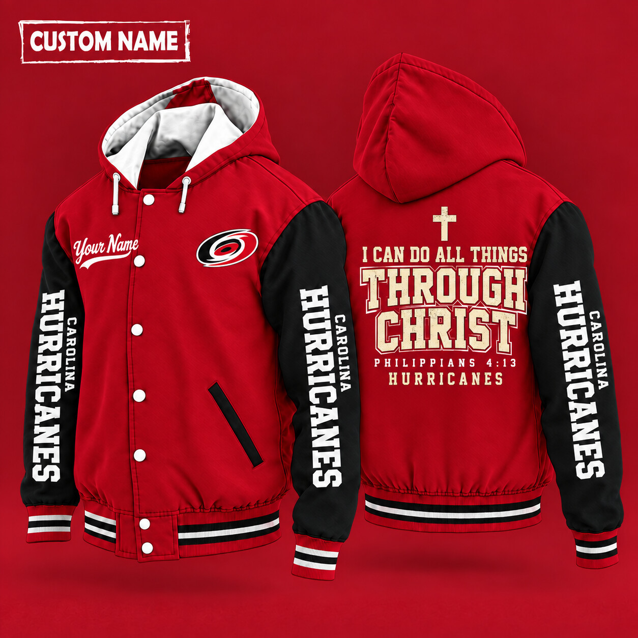 Carolina Hurricanes I Can Do All Things Through Christ Hooded Letterman Jacket Custom Name PJ1FRC