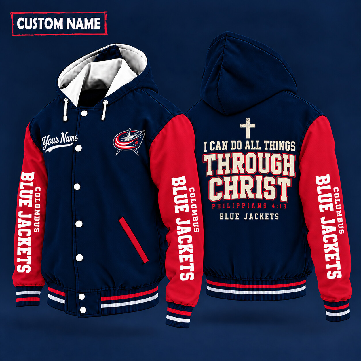Columbus Blue Jackets I Can Do All Things Through Christ Hooded Letterman Jacket Custom Name PB2SYE