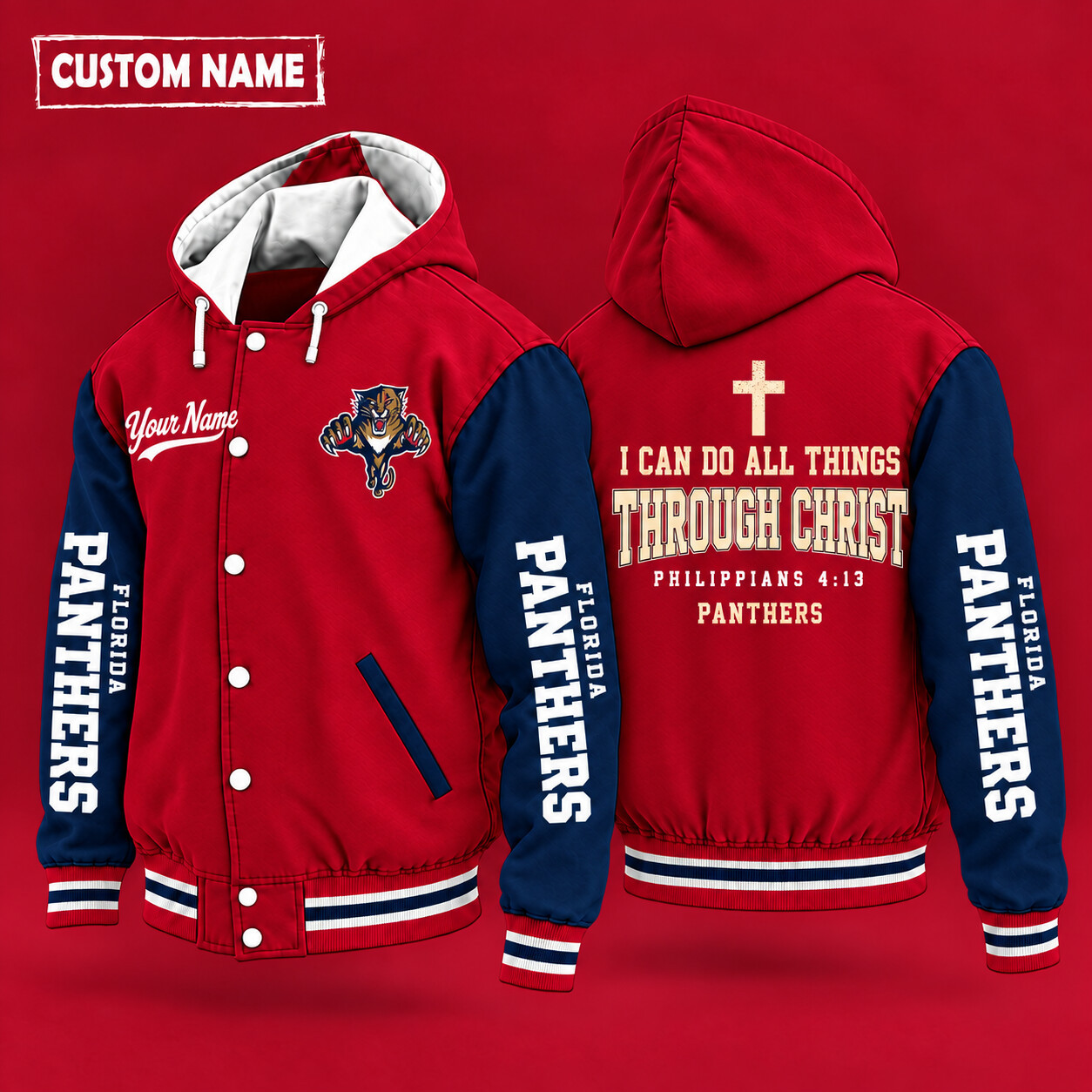 Florida Panthers I Can Do All Things Through Christ Hooded Letterman Jacket Custom Name PGERJA