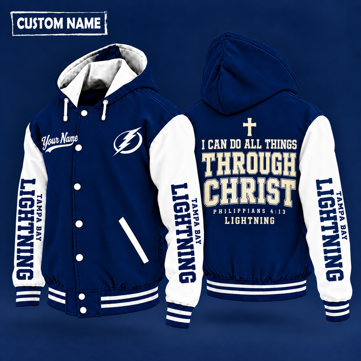 Tampa Bay Lightning I Can Do All Things Through Christ Hooded Letterman Jacket Custom Name P0IY5U