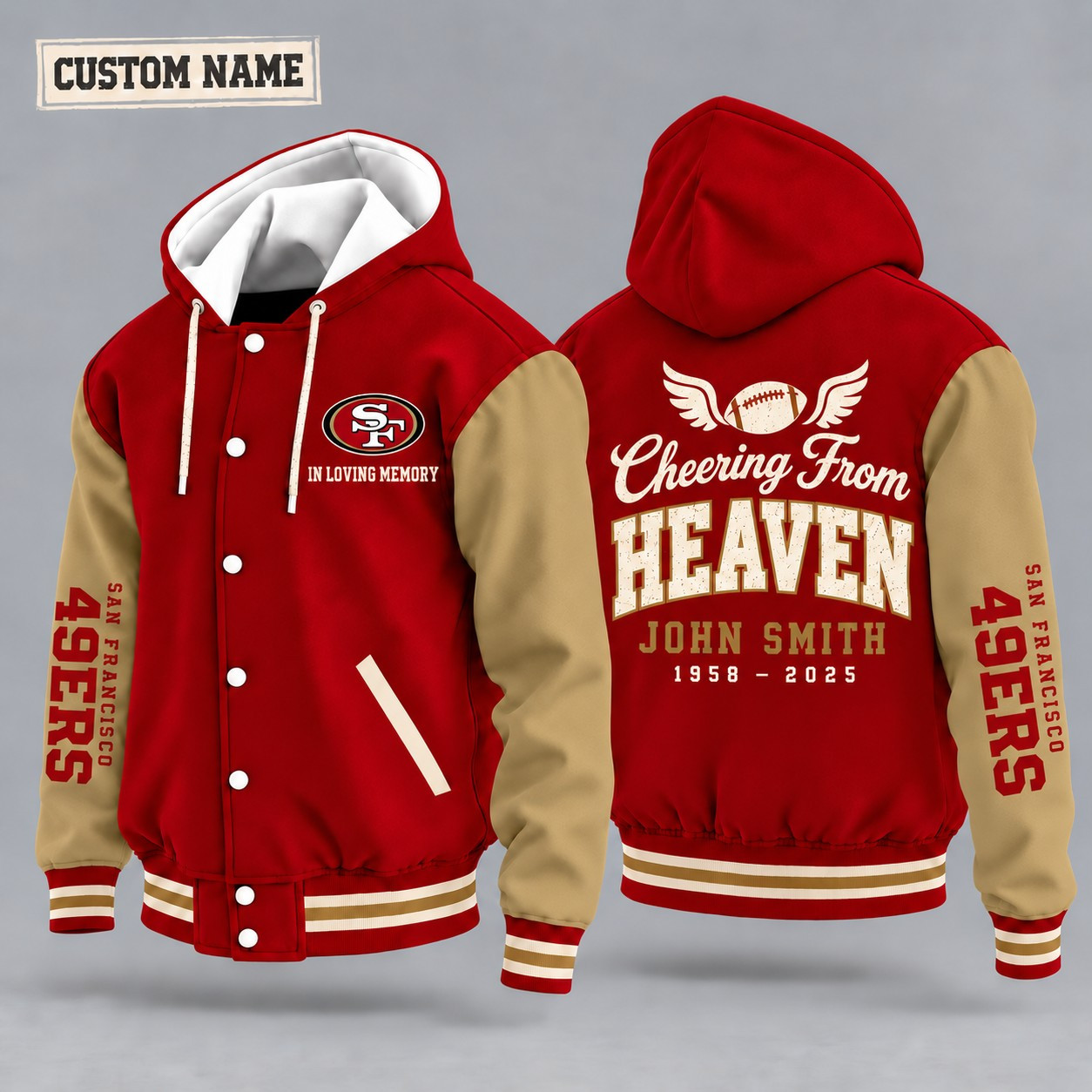 San Francisco 49ers Cheering From Heaven Memorial Hooded Letterman Jacket – In Loving Memory Custom Name P6VMXZ