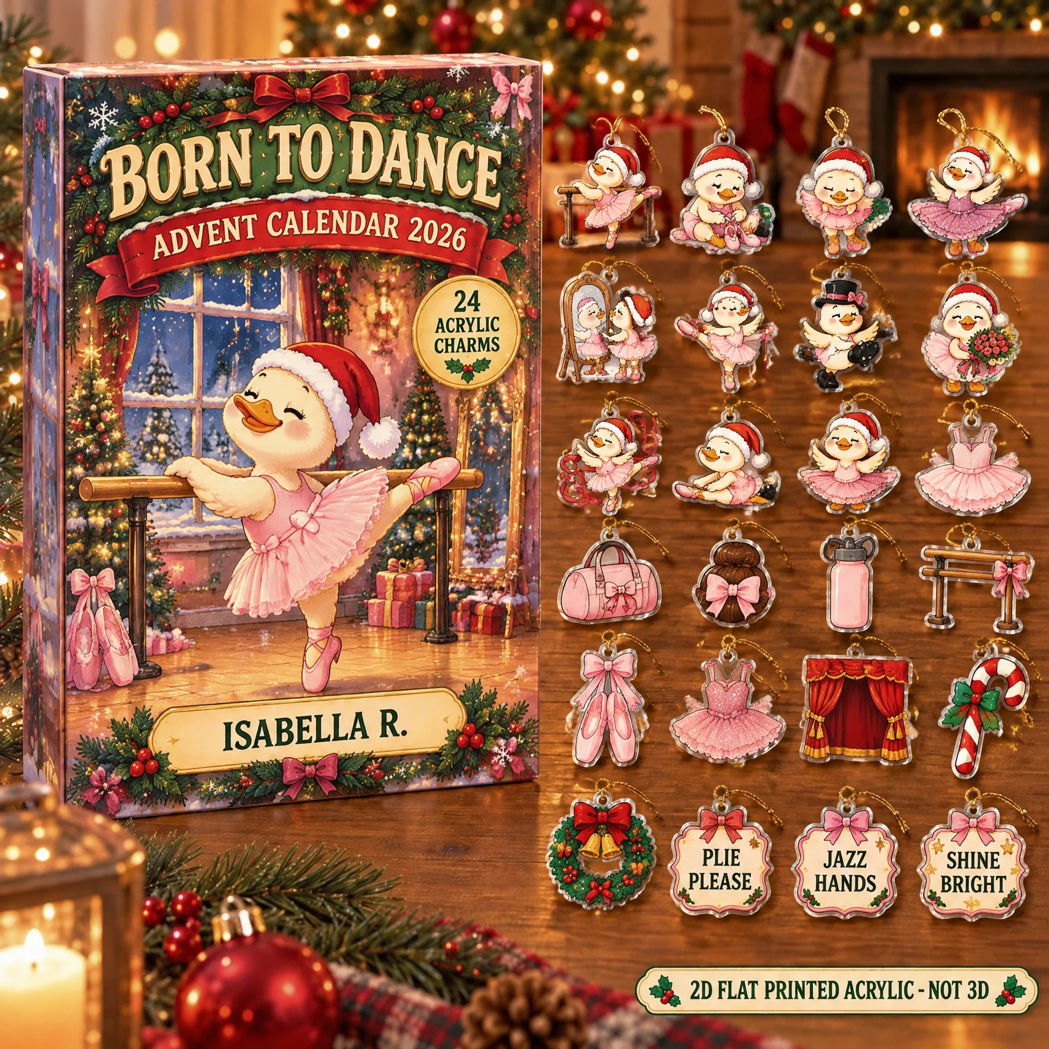 Personalized Dance Duck advent calendar box with 24 flat acrylic Christmas charms