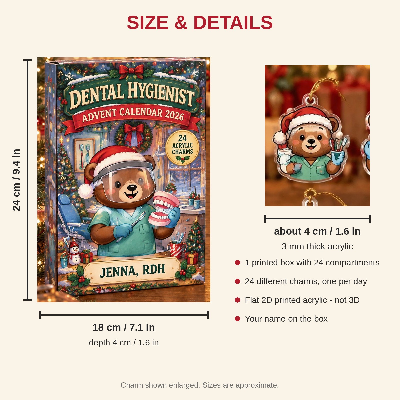 Personalized Dental Hygienist Bear advent calendar box with 24 flat acrylic Christmas charms: box and charm sizes