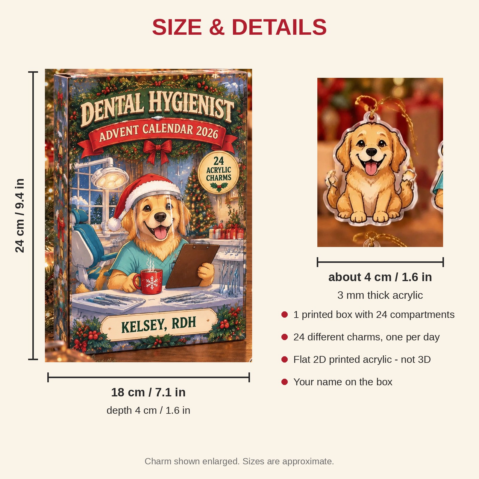 Personalized Dental Hygienist Dog advent calendar box with 24 flat acrylic Christmas charms: box and charm sizes