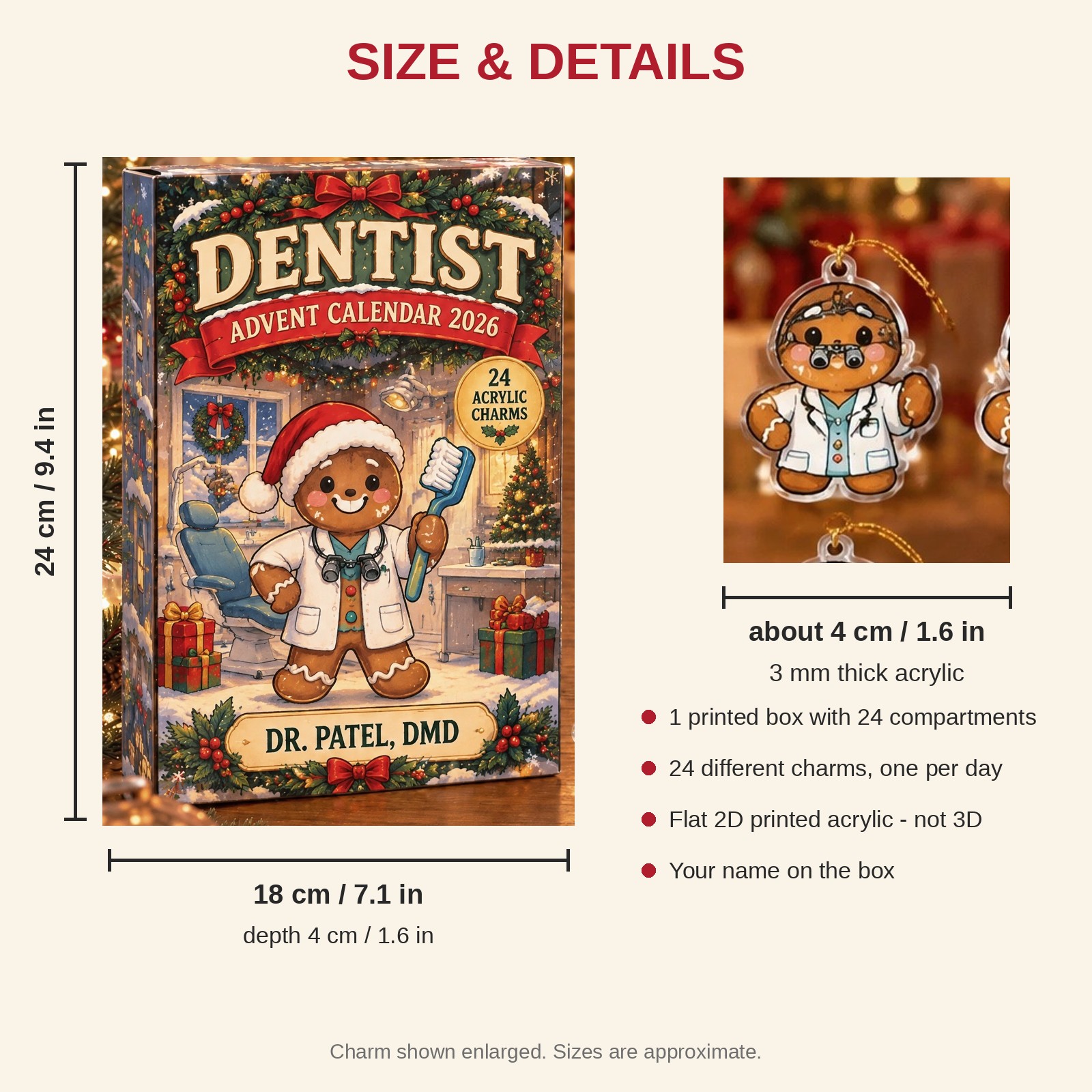 Personalized Gingerbread Dentist advent calendar box with 24 flat acrylic Christmas charms: box and charm sizes