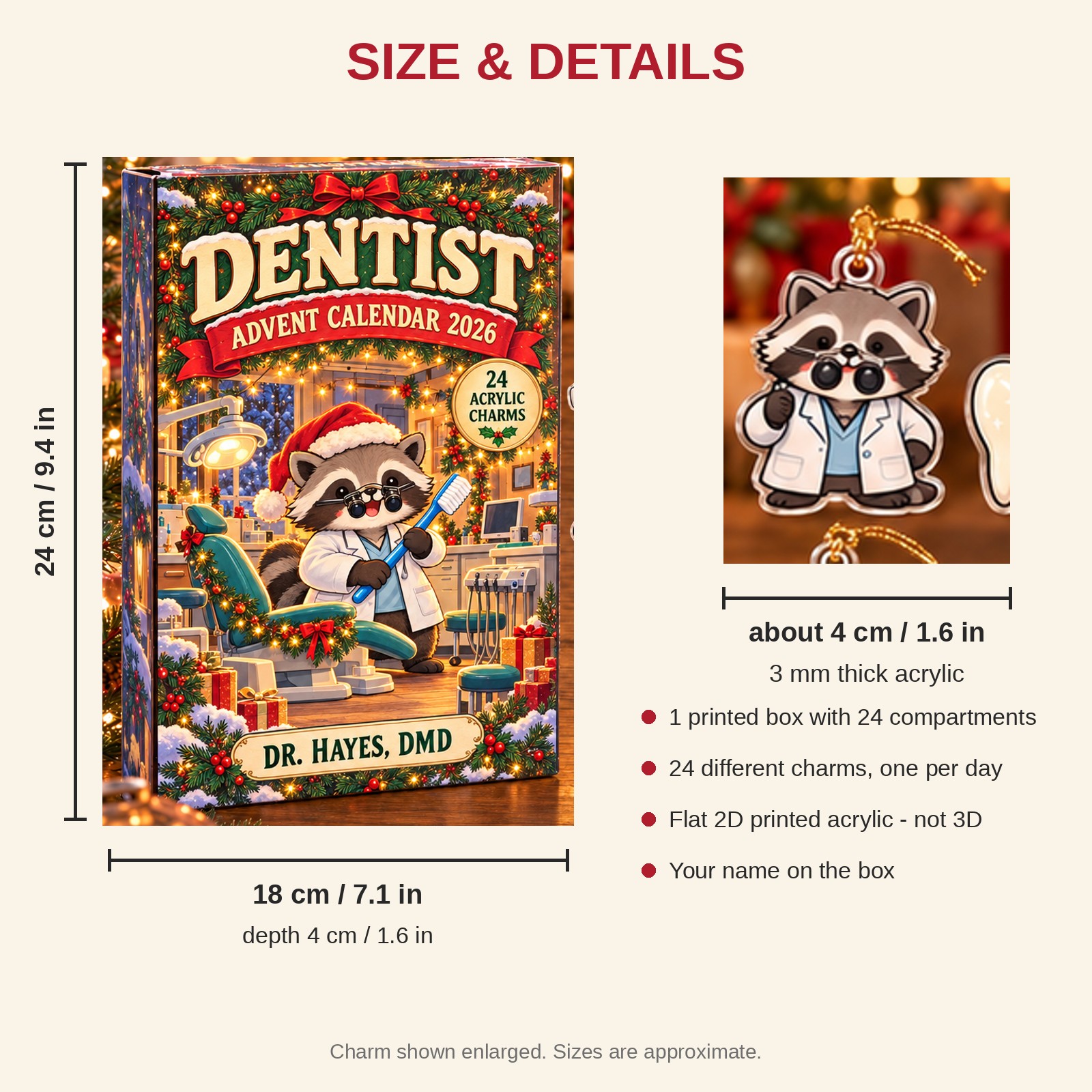 Personalized Dentist Raccoon advent calendar box with 24 flat acrylic Christmas charms: box and charm sizes