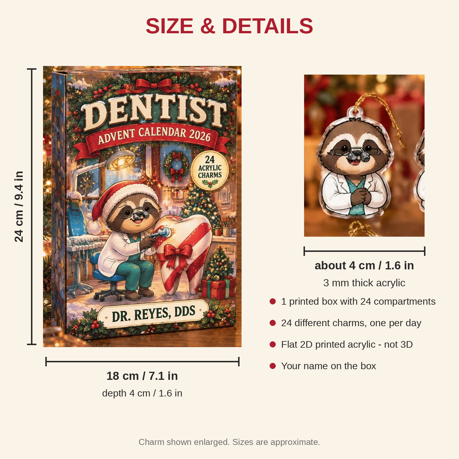 Personalized Dentist Sloth advent calendar box with 24 flat acrylic Christmas charms: box and charm sizes