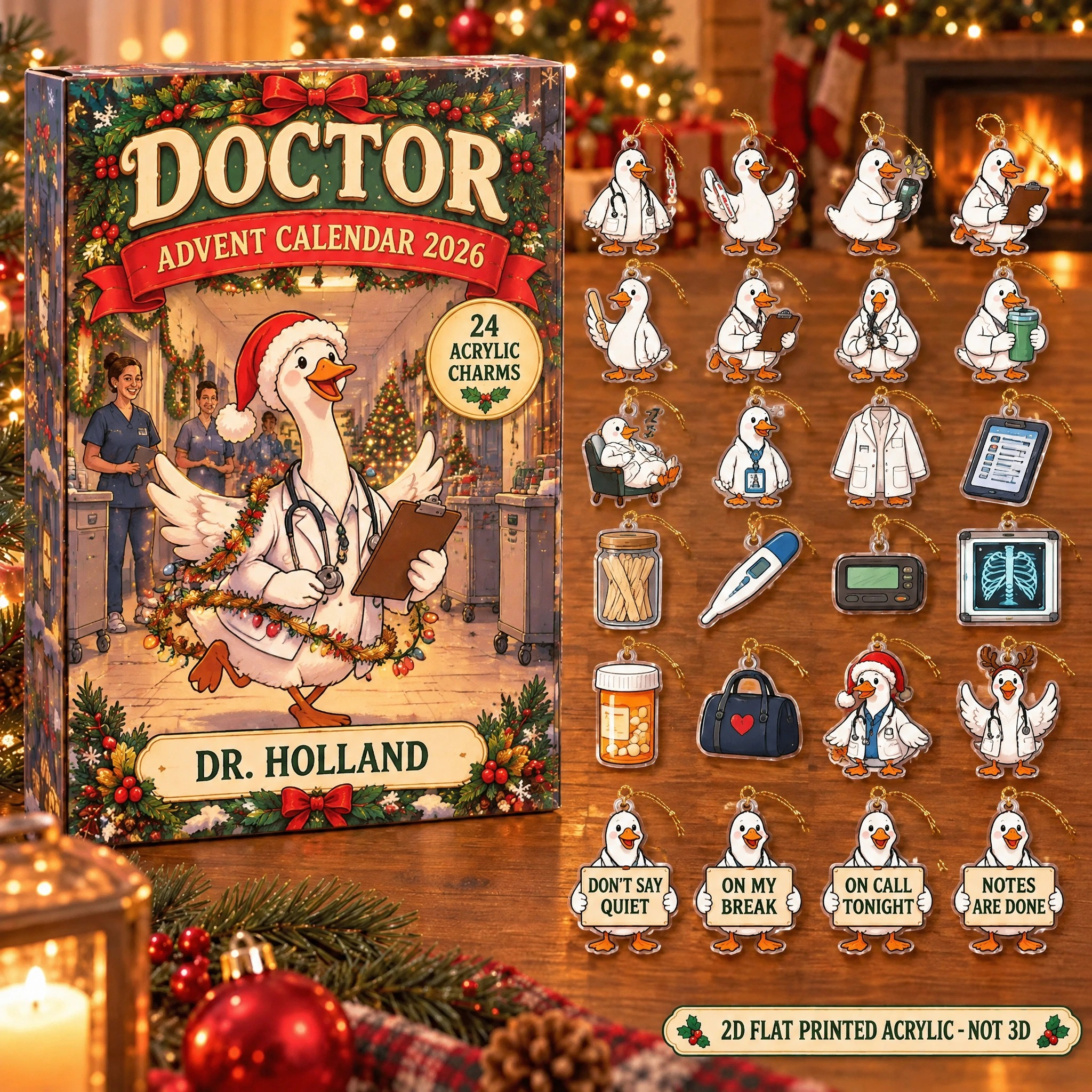 Personalized Doctor Silly Goose advent calendar box with 24 flat acrylic Christmas charms