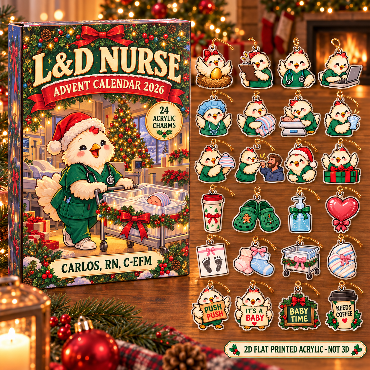 Personalized L&D Nurse Chicken advent calendar box with 24 flat acrylic Christmas charms