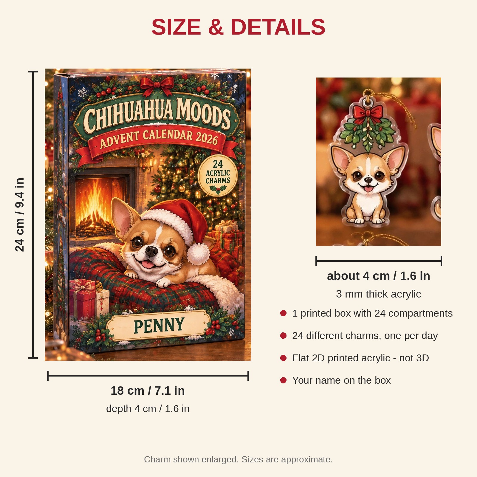 Personalized 24 Moods Chihuahua advent calendar box with 24 flat acrylic Christmas charms: box and charm sizes