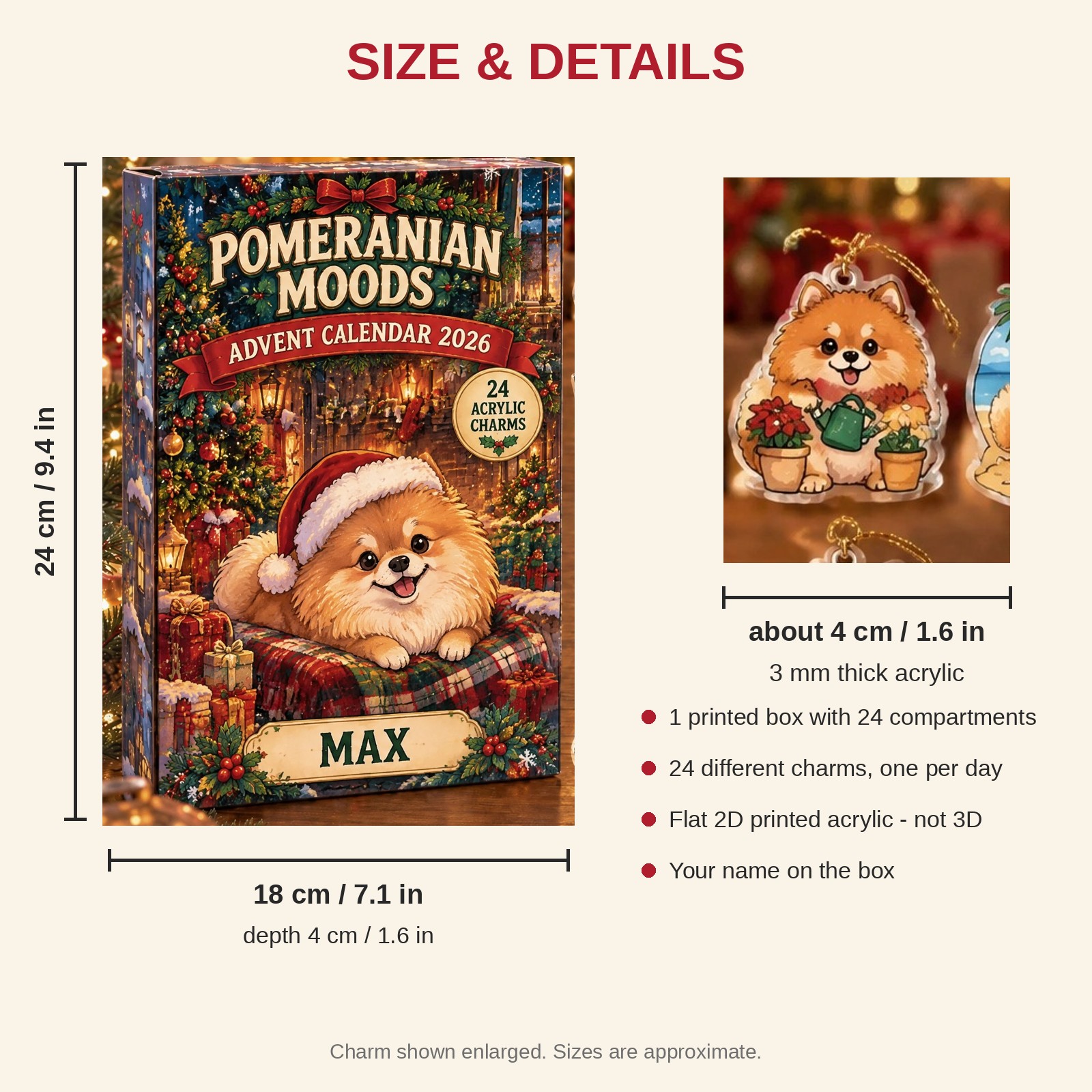Personalized 24 Moods Pomeranian advent calendar box with 24 flat acrylic Christmas charms: box and charm sizes