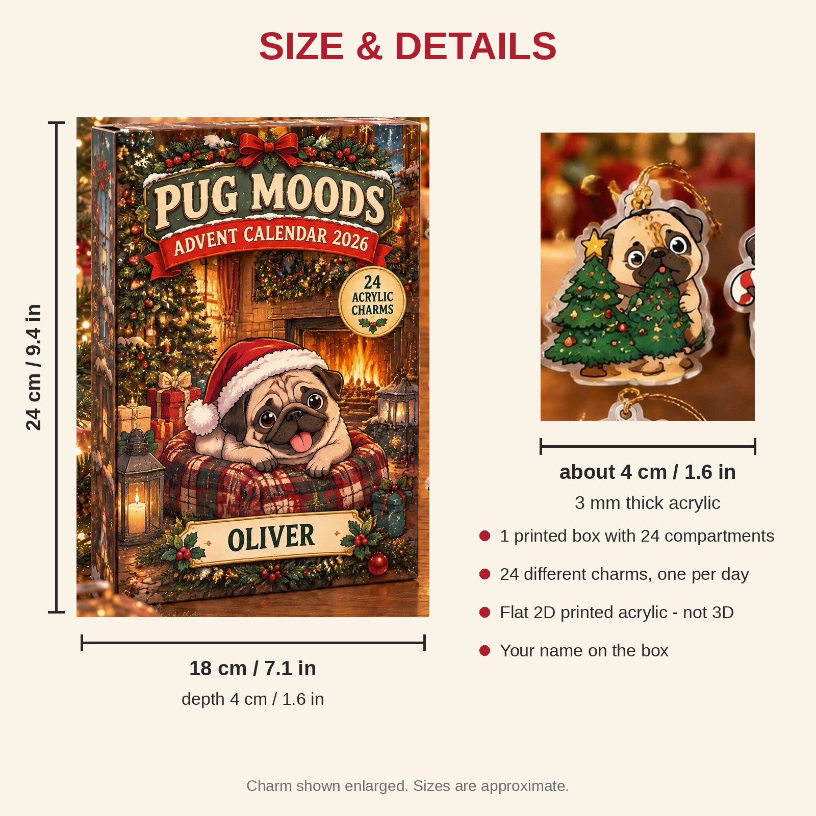 Personalized 24 Moods Pug advent calendar box with 24 flat acrylic Christmas charms: box and charm sizes