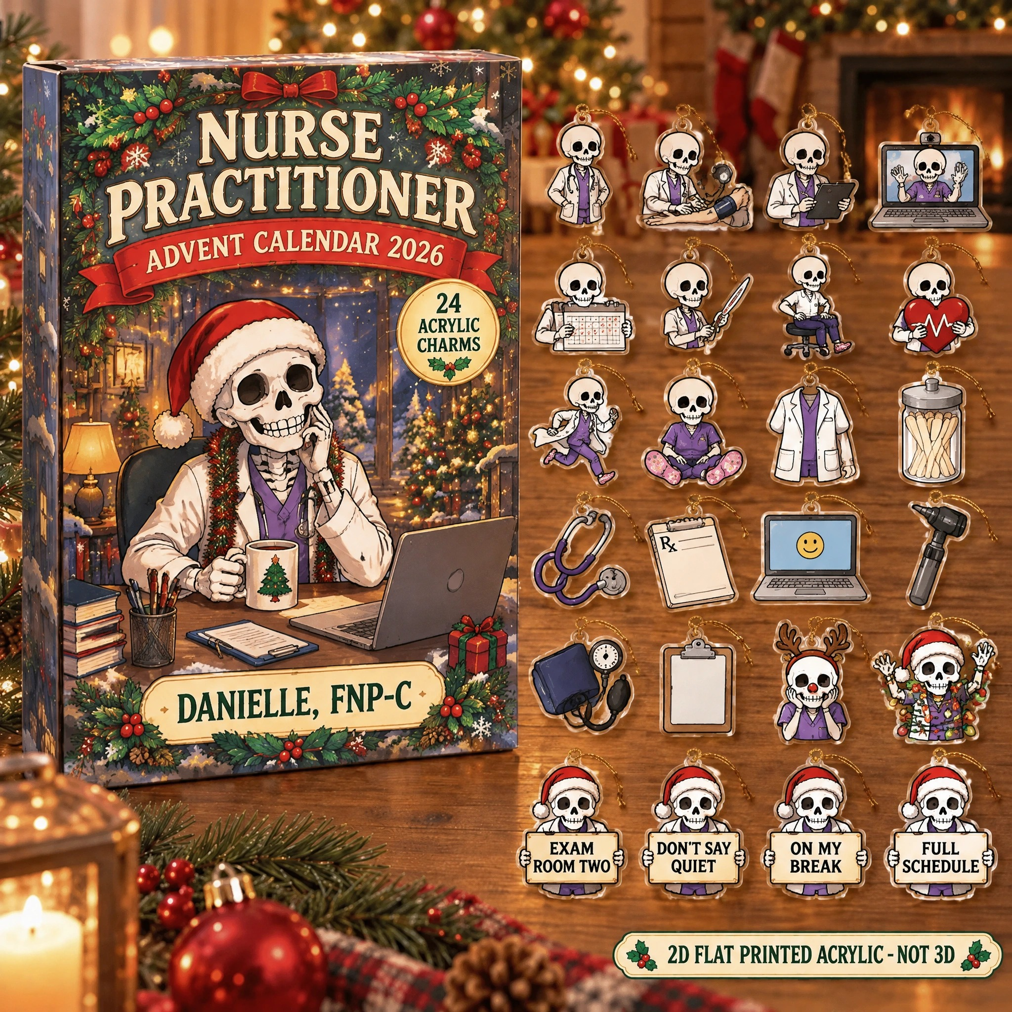 Personalized Nurse Practitioner Skeleton advent calendar box with 24 flat acrylic Christmas charms