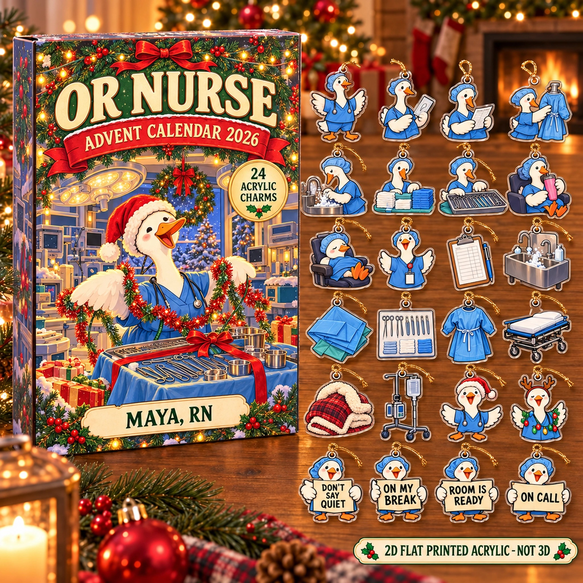 Personalized OR Nurse Silly Goose advent calendar box with 24 flat acrylic Christmas charms