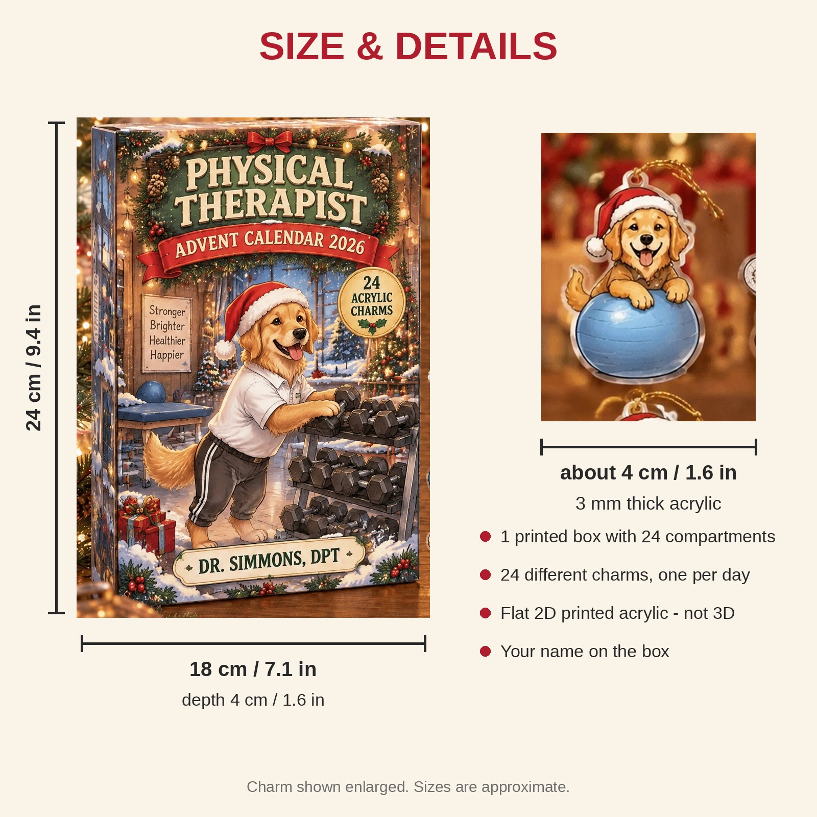 Personalized Physical Therapist Dog advent calendar box with 24 flat acrylic Christmas charms: box and charm sizes