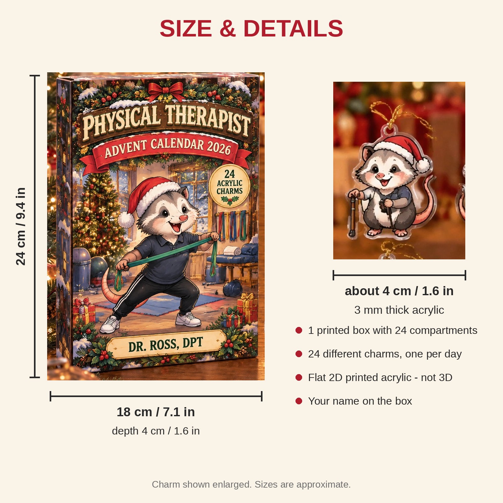 Personalized Physical Therapist Opossum advent calendar box with 24 flat acrylic Christmas charms: box and charm sizes