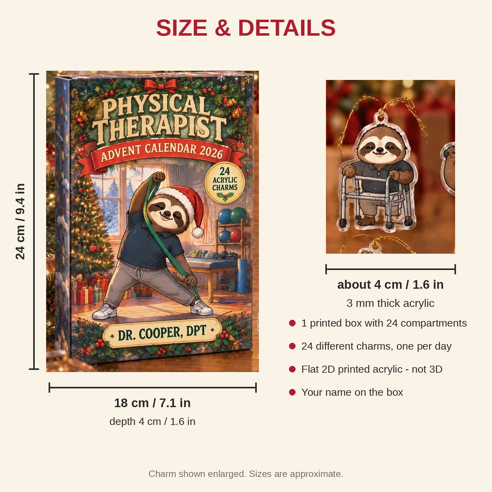 Personalized Physical Therapist Sloth advent calendar box with 24 flat acrylic Christmas charms: box and charm sizes