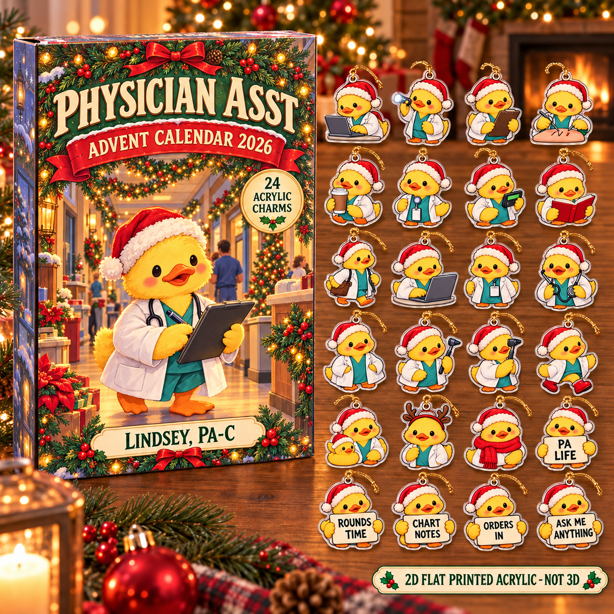 Personalized Physician Assistant Duck advent calendar box with 24 flat acrylic Christmas charms