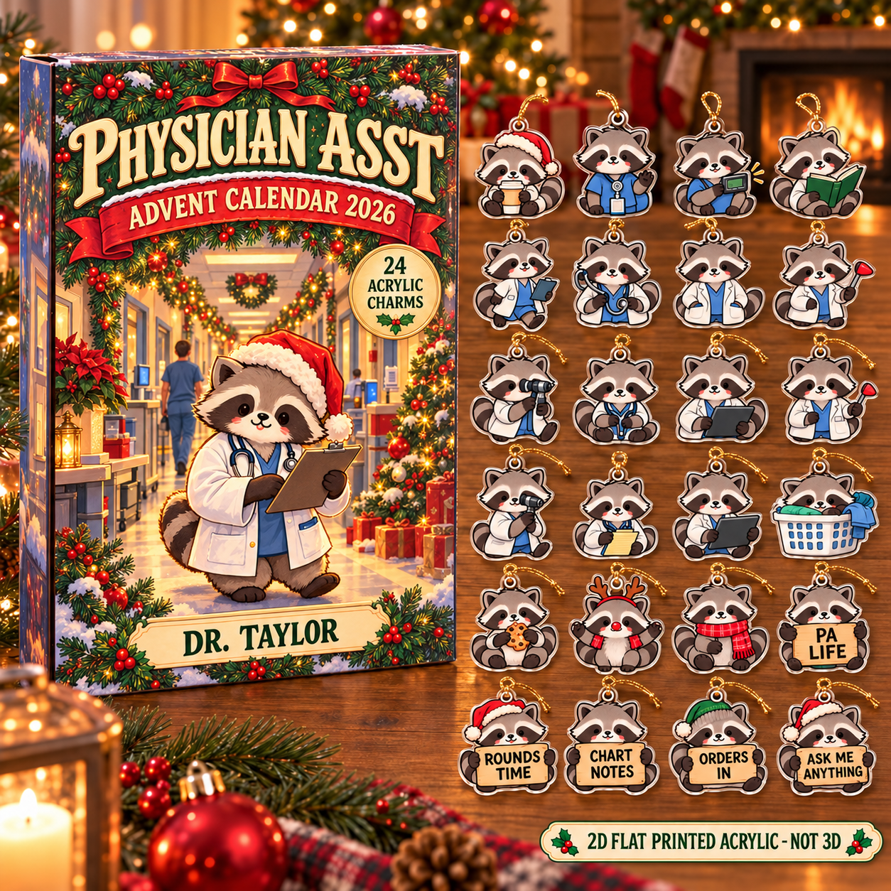 Personalized Physician Assistant Raccoon advent calendar box with 24 flat acrylic Christmas charms