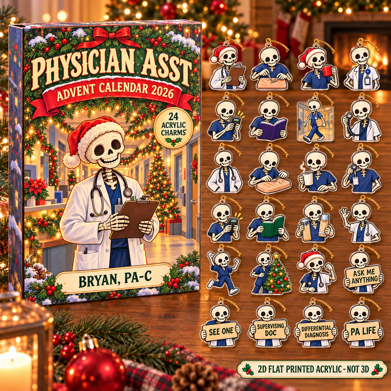 Personalized Physician Assistant Skeleton advent calendar box with 24 flat acrylic Christmas charms