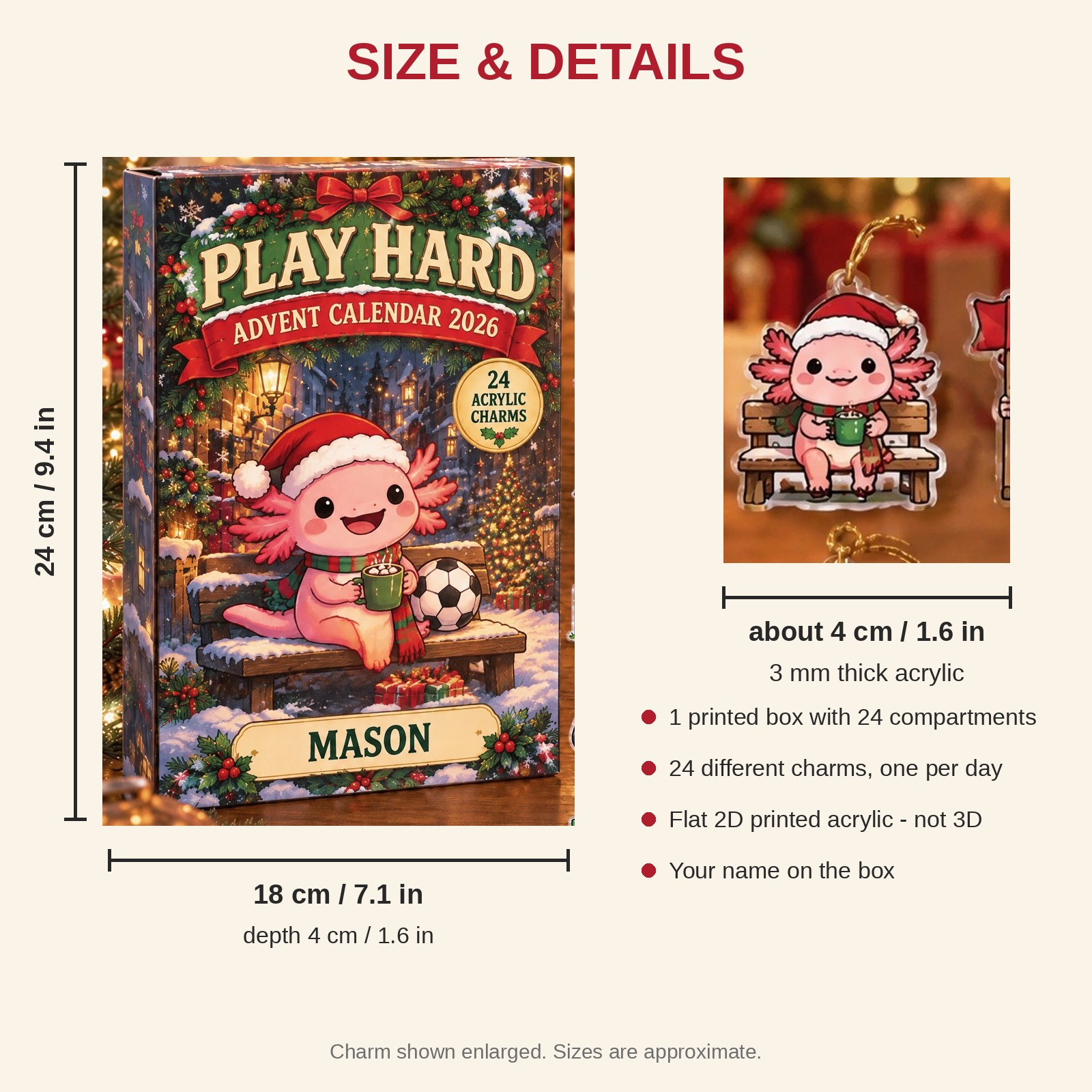 Personalized Soccer Axolotl advent calendar box with 24 flat acrylic Christmas charms: box and charm sizes