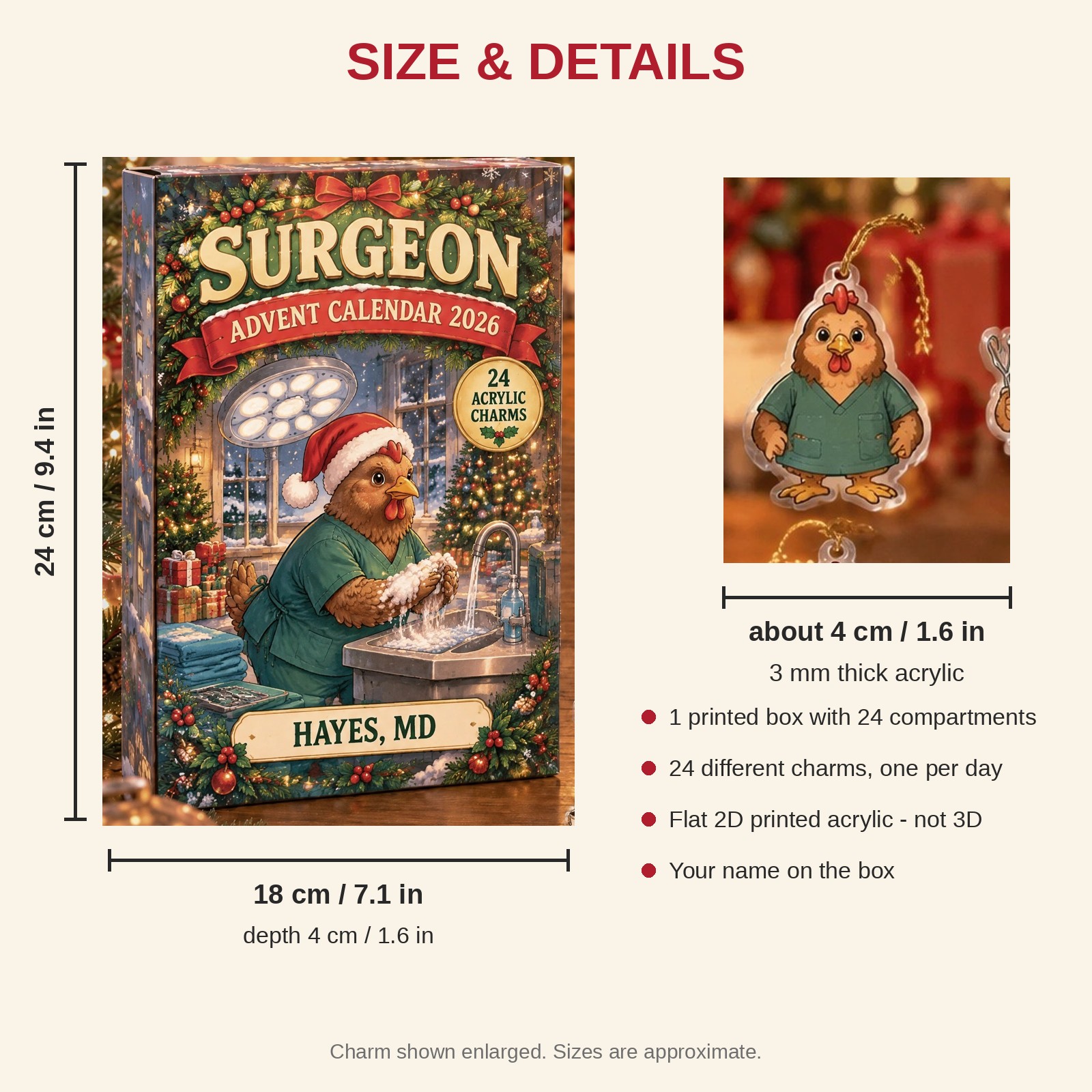 Personalized Surgeon Chicken advent calendar box with 24 flat acrylic Christmas charms: box and charm sizes