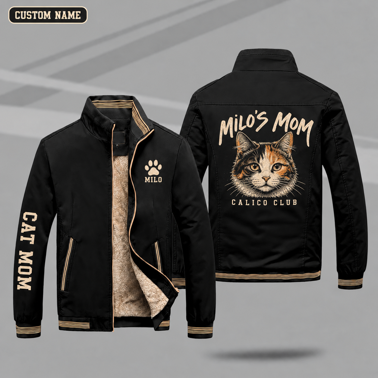 Fleece-Lined Stand Collar Jacket personalized with "Calico Mom" and calico cat head artwork on the back